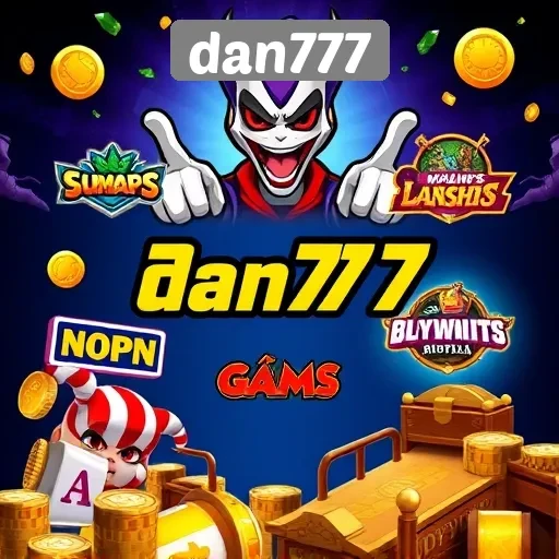 Mengulik Game Populer di Dan777 dan Cara Memainkannya
